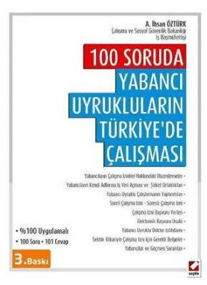 100 Soruda Yabancı Uyrukluların Türkiye`de Çalışması - 1