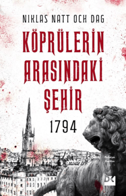 1794 Köprülerin Arasındaki Şehir - 1