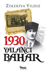 1930 Yalancı Bahar - 1