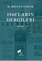 1940`ların Dergileri Cilt 3 - 1