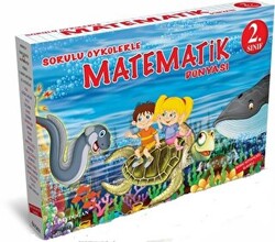 2. Sınıf Sorulu Öykülerle Matematik Dünyası - 1