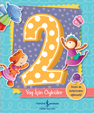 2 Yaş İçin Öyküler - 1