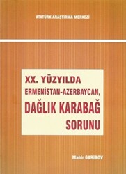 20. Yüzyılda Ermenistan-Azerbaycan, Dağlık Karabağ Sorunu - 1