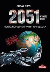 2051 - Kıyamete Doğru - 1