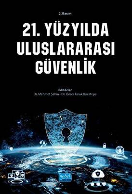 21. Yüzyılda Uluslararası Güvenlik - 1