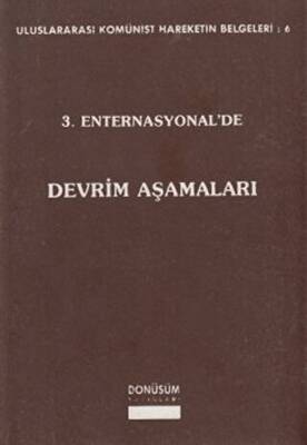 3. Enternasyonel’de Devrim Aşamaları - 1