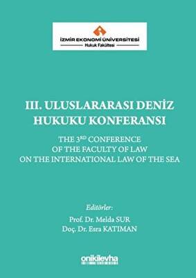 3. Uluslararası Deniz Hukuku Konferansı - 1