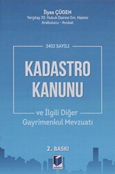 3402 Sayılı Kadastro Kanunu ve İlgili Diğer Gayrimenkul Mevzuatı - 1