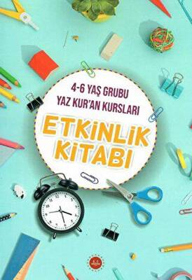 4-6 Yaş Grubu Yaz Kur`an Kursları Etkinlik  Kitabı - 1