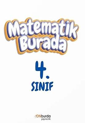 ONburda Yayınları 4. Sınıf Matematik Burada - 1