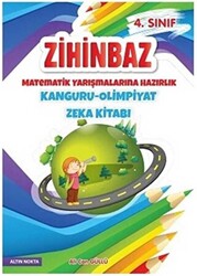 Altın Nokta Basım Yayın 4. Sınıf Zihinbaz Matematik Yarışmalarına Hazırlık Kanguru - Olimpiyat Zeka Kitabı - 1