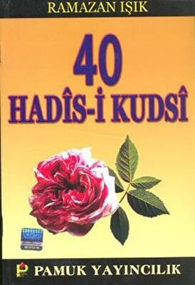 40 Hadis-i Kudsi Hadis-013 - 1