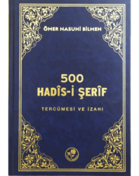 500 Hadis-i Şerif Tercümesi ve İzahı - 1