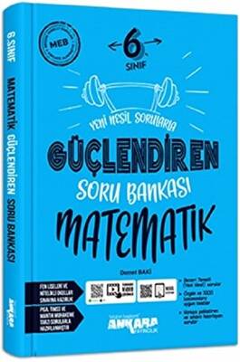 Ankara Yayıncılık 6. Sınıf Güçlendiren Matematik Soru Bankası - 1