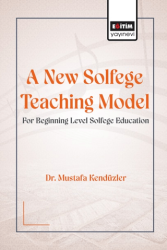 A New Solfege Teaching Model for Beginning Level Solfege - 1