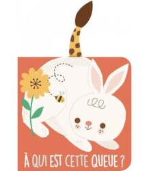 A Qui Est Cette Queue? Le Lapin - 1