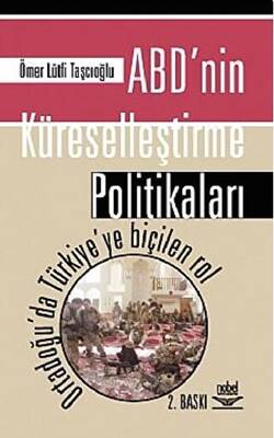 ABD’nin Kürelleştirme Politikaları - 1