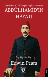 Abdülhamid’in Hayatı - 1