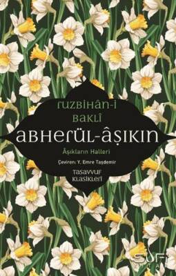 Abherül-Aşıkin & Aşıkların Halleri - 1