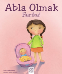 Abla Olmak Harika! - 1