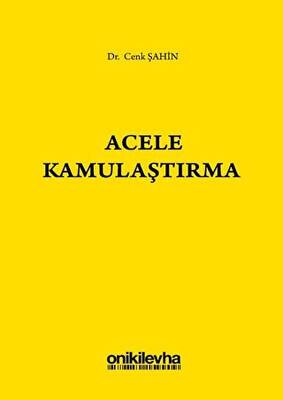 Acele Kamulaştırma - 1