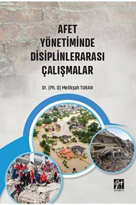 Afet Yönetiminde Disiplinlerarası Çalışmalar - 1