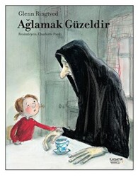 Ağlamak Güzeldir - 1