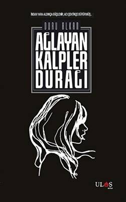 Ağlayan Kalpler Durağı - 1