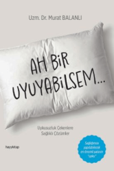 Ah Bir Uyuyabilsem - 1