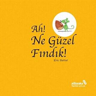 Ah! Ne Güzel Fındık! - 1