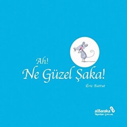 Ah! Ne Güzel Şaka! - 1