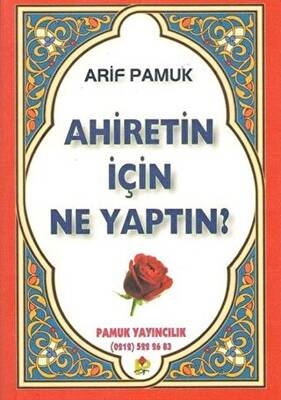 Ahiretin İçin Ne Yaptın Kıyamet-005-P17 - 1