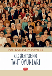 Aile Şirketlerinde Taht Oyunları - 1