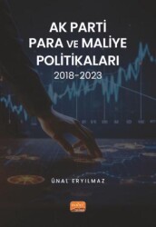 AK Parti Para ve Maliye Politikaları 2018-2023 - 1