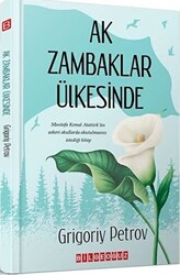 Ak Zambaklar Ülkesinde - 1