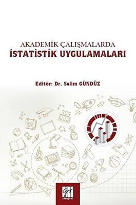 Akademik Çalışmalarda İstatistik Uygulamaları - 1