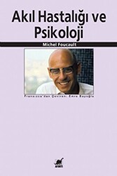 Akıl Hastalığı ve Psikoloji - 1