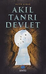 Akıl Tanrı Devlet - 1