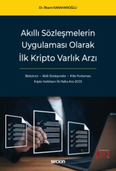 Akıllı Sözleşmelerin Uygulaması Olarak İlk Kripto Varlık Arzı - 1