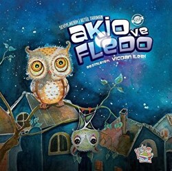 Akio ve Fledo - 1