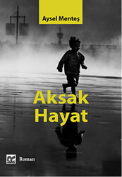 Aksak Hayat - 1