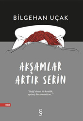 Akşamlar Artık Serin - 1