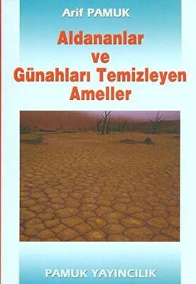 Aldananlar ve Günahları Temizleyen Ameller Tasavvuf-001 - 1