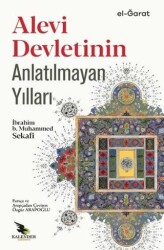 Alevi Devletinin Anlatılmayan Yılları - 1