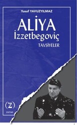 Aliya İzzetbegoviç - Tavsiyeler - 1