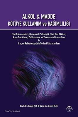 Alkol ve Madde Kötüye Kullanım Ve Bağımlılığı - 1