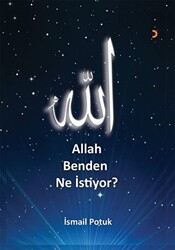 Allah Benden Ne İstiyor? - 1