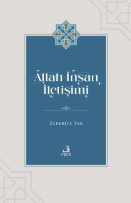 Allah - İnsan İletişimi - 1