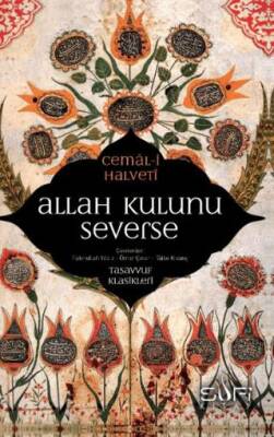 Allah Kulunu Severse - 1