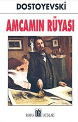 Amcamın Rüyası - 1